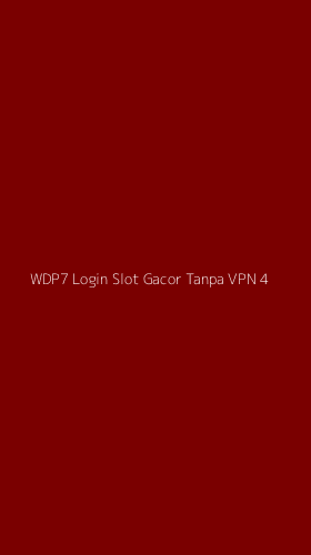 Tampilan Antarmuka Aplikasi Wdp7 Login Slot Gacor Tanpa Vpn - 4