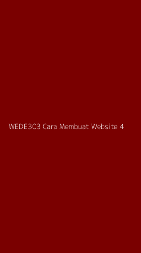 Tampilan Antarmuka Aplikasi Wede303 Cara Membuat Website - 4