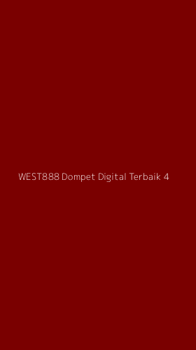 Tampilan Antarmuka Aplikasi West888 Dompet Digital Terbaik - 4