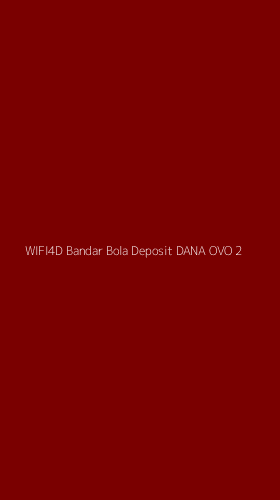 Tampilan Antarmuka Aplikasi Wifi4d Bandar Bola Deposit Dana Ovo - 2