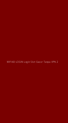 Tampilan Antarmuka Aplikasi Wifi4d Login Login Slot Gacor Tanpa Vpn - 2