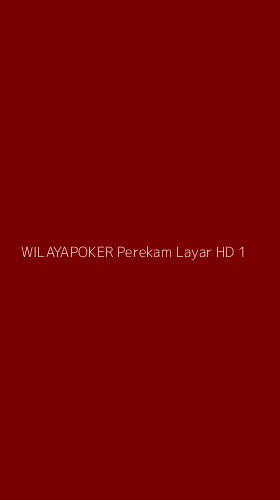 Tampilan Antarmuka Aplikasi Wilayapoker Perekam Layar Hd - 1