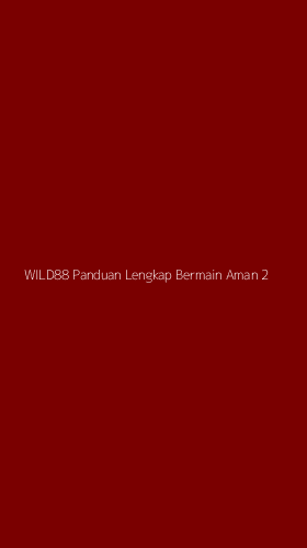 Tampilan Antarmuka Aplikasi Wild88 Panduan Lengkap Bermain Aman - 2