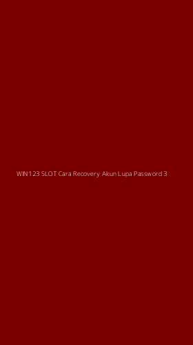 Tampilan Antarmuka Aplikasi Win123 Slot Cara Recovery Akun Lupa Password - 3