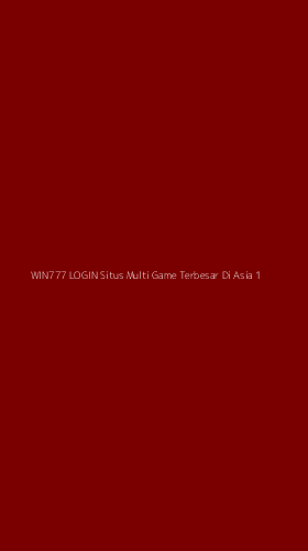 Tampilan Antarmuka Aplikasi Win777 Login Situs Multi Game Terbesar Di Asia - 1