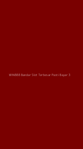 Tampilan Antarmuka Aplikasi Win888 Bandar Slot Terbesar Pasti Bayar - 3