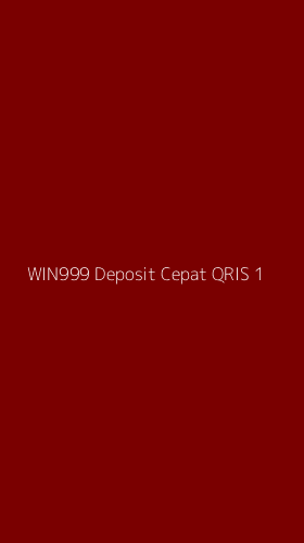 Tampilan Antarmuka Aplikasi Win999 Deposit Cepat Qris - 1