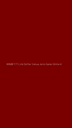 Tampilan Antarmuka Aplikasi Winbet77 Link Daftar Semua Jenis Game Online - 4