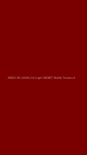 Tampilan Antarmuka Aplikasi Wing138 Login Link Login Sbobet Mobile Terbaru - 4