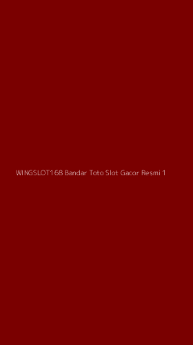 Tampilan Antarmuka Aplikasi Wingslot168 Bandar Toto Slot Gacor Resmi - 1