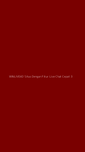 Tampilan Antarmuka Aplikasi Winlive4d Situs Dengan Fitur Live Chat Cepat - 3