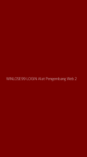 Tampilan Antarmuka Aplikasi Winlose99 Login Alat Pengembang Web - 2