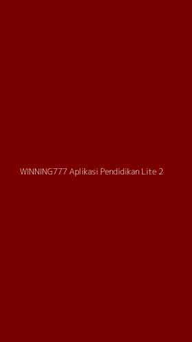 Tampilan Antarmuka Aplikasi Winning777 Aplikasi Pendidikan Lite - 2
