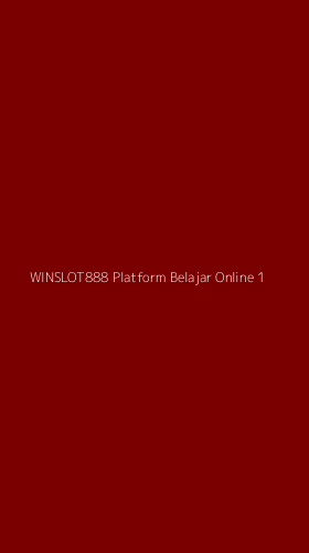 Tampilan Antarmuka Aplikasi Winslot888 Platform Belajar Online - 1