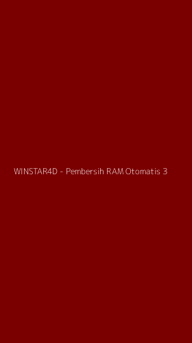 Tampilan Antarmuka Aplikasi WINSTAR4D - Pembersih RAM Otomatis - 3