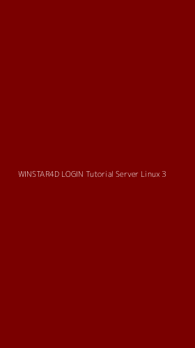 Tampilan Antarmuka Aplikasi Winstar4d Login Tutorial Server Linux - 3
