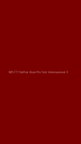 Tampilan Antarmuka Aplikasi Wis777 Daftar Akun Pro Slot Internasional - 3