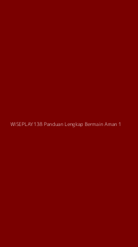 Tampilan Antarmuka Aplikasi Wiseplay138 Panduan Lengkap Bermain Aman - 1