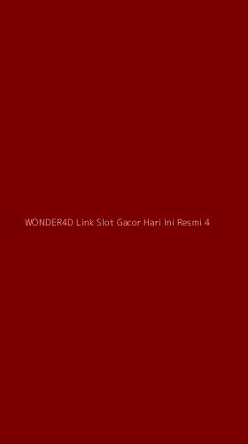 Tampilan Antarmuka Aplikasi Wonder4d Link Slot Gacor Hari Ini Resmi - 4