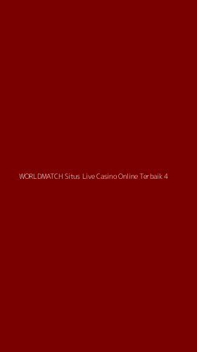 Tampilan Antarmuka Aplikasi Worldmatch Situs Live Casino Online Terbaik - 4