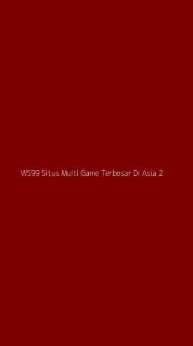 Tampilan Antarmuka Aplikasi Ws99 Situs Multi Game Terbesar Di Asia - 2