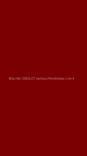 Tampilan Antarmuka Aplikasi Wuling 338slot Aplikasi Pendidikan Lite - 4