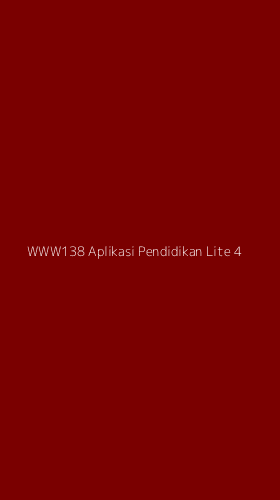 Tampilan Antarmuka Aplikasi Www138 Aplikasi Pendidikan Lite - 4