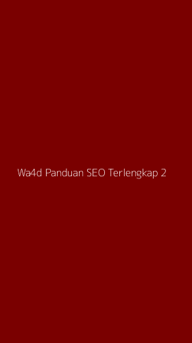Tampilan Antarmuka Aplikasi Wa4d Panduan Seo Terlengkap - 2