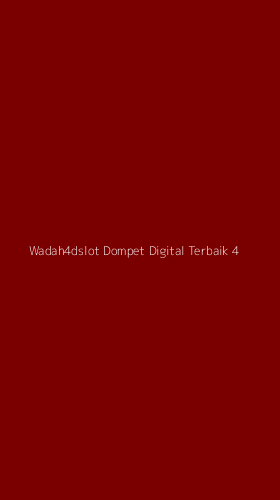 Tampilan Antarmuka Aplikasi Wadah4dslot Dompet Digital Terbaik - 4
