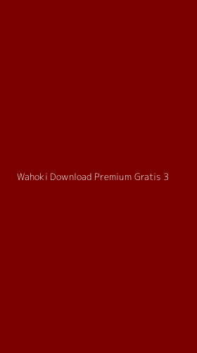 Tampilan Antarmuka Aplikasi Wahoki Download Premium Gratis - 3