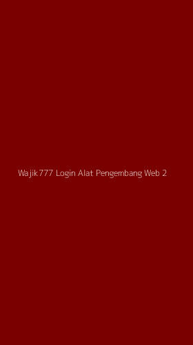 Tampilan Antarmuka Aplikasi Wajik777 Login Alat Pengembang Web - 2