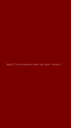 Tampilan Antarmuka Aplikasi Wajik777com Kumpulan Game Slot Gacor Terbaik - 2