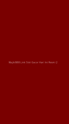 Tampilan Antarmuka Aplikasi Wajik888 Link Slot Gacor Hari Ini Resmi - 2