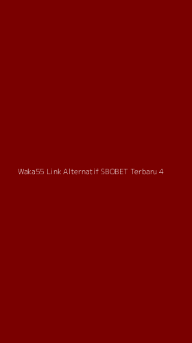 Tampilan Antarmuka Aplikasi Waka55 Link Alternatif Sbobet Terbaru - 4