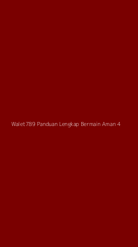 Tampilan Antarmuka Aplikasi Walet789 Panduan Lengkap Bermain Aman - 4