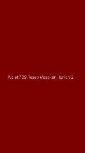 Tampilan Antarmuka Aplikasi Walet789 Resep Masakan Harian - 2