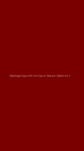 Tampilan Antarmuka Aplikasi Walitogel App Info Slot Gacor Maxwin Malam Ini - 1