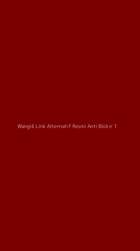 Tampilan Antarmuka Aplikasi Wangi4 Link Alternatif Resmi Anti Blokir - 1