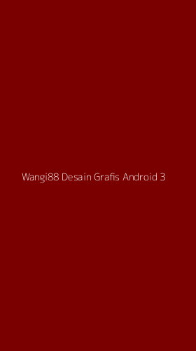 Tampilan Antarmuka Aplikasi Wangi88 Desain Grafis Android - 3