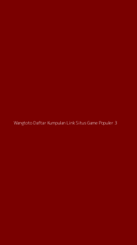 Tampilan Antarmuka Aplikasi Wangtoto Daftar Kumpulan Link Situs Game Populer - 3