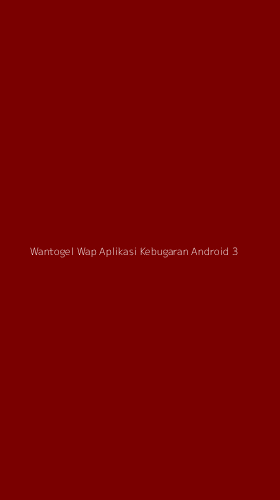 Tampilan Antarmuka Aplikasi Wantogel Wap Aplikasi Kebugaran Android - 3
