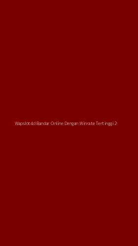 Tampilan Antarmuka Aplikasi Wapslot4d Bandar Online Dengan Winrate Tertinggi - 2