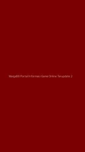 Tampilan Antarmuka Aplikasi Warga88 Portal Informasi Game Online Terupdate - 2