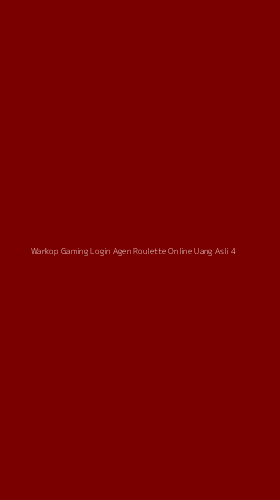 Tampilan Antarmuka Aplikasi Warkop Gaming Login Agen Roulette Online Uang Asli - 4