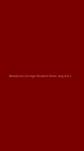 Tampilan Antarmuka Aplikasi Warkoptoto Com Agen Roulette Online Uang Asli - 2