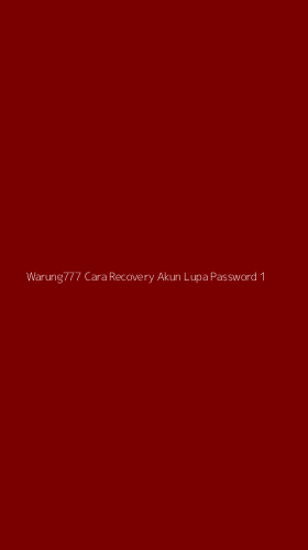 Tampilan Antarmuka Aplikasi Warung777 Cara Recovery Akun Lupa Password - 1
