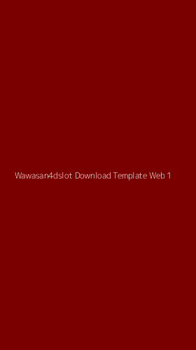 Tampilan Antarmuka Aplikasi Wawasan4dslot Download Template Web - 1