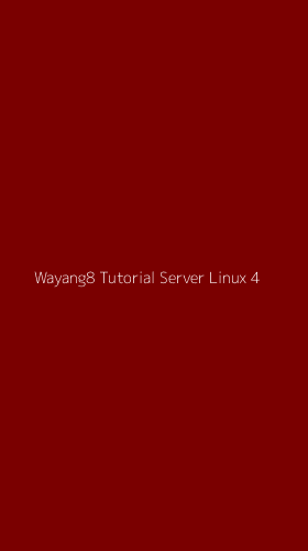 Tampilan Antarmuka Aplikasi Wayang8 Tutorial Server Linux - 4