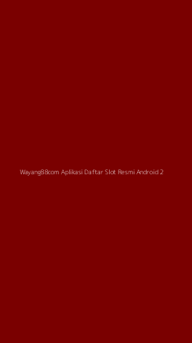 Tampilan Antarmuka Aplikasi Wayang88com Aplikasi Daftar Slot Resmi Android - 2