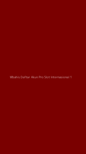 Tampilan Antarmuka Aplikasi Wbahis Daftar Akun Pro Slot Internasional - 1